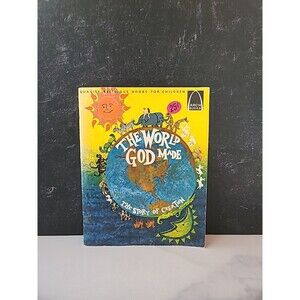 The World God Made The Story If Creation